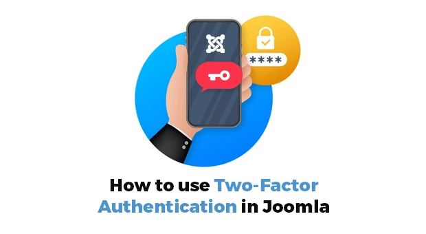 如何在Joomla中使用双因素身份验证